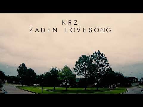KRZ - ŻADEN LOVESONG (PROD. CANIS MAJOR)