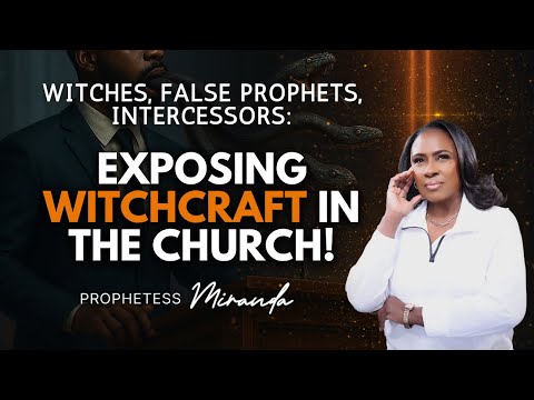 Exposing Hidden Witchcraft in The Church! | Prophetess Miranda Ministries | Nabi' Healing Center