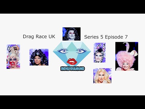 Drag Race UK Series 5 Episode 7