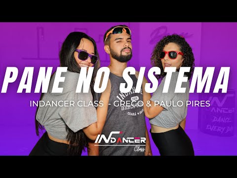 Pane no Sistema “Mas o problema é que essa morena" | InDancer Class  (Coreografia)