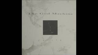 The God Machine - Home (1991 non-vinyl version)