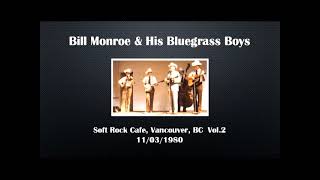 【CGUBA255】Bill Monroe & His Bluegrass Boys 11/03/1980 Vol.2