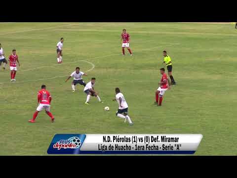 N.D. PIÉROLA (1) vs (0) DEF. MIRAMAR - LIGA DE HUACHO - 1ERA FECHA/SERIE "A" 2020.