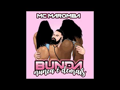 MC Maromba - Bunda Nunca É Demais (EDIT LIGHT) 150 BPM (DJ 2F Da CDD)