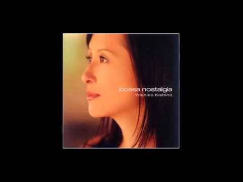 One Note Samba - Yoshino Kishino （木住野佳子）