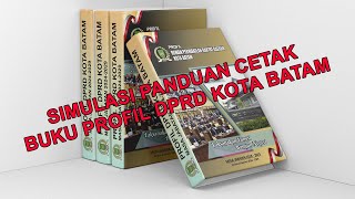 Download lagu SIMULASI PANDUAN CETAK (BUKU PROFIL DPRD KOTA BATAM) mp3