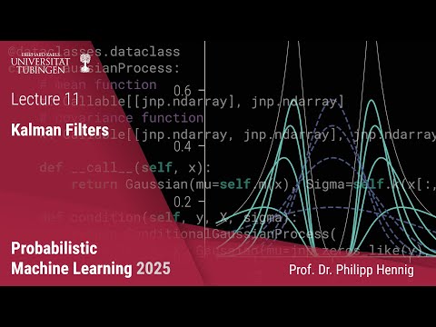 Probabilistic ML - 11 - Kalman Filters