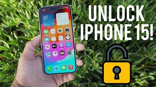 How to Unlock iPhone 15!