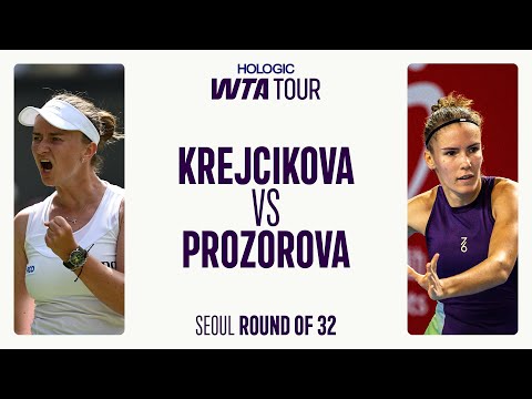Barbora Krejcikova vs. Tatiana Prozorova | 2025 Seoul Round 1 | WTA Match Highlights