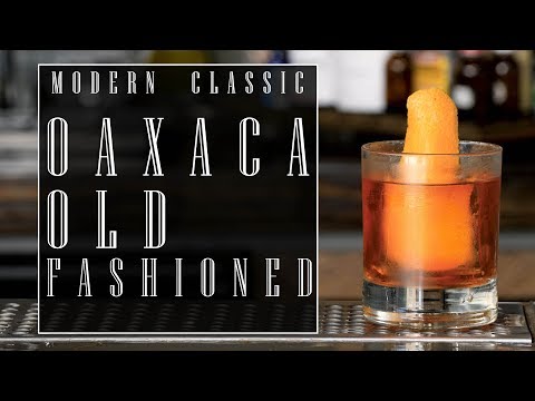 Oaxaca Old Fashioned – The Educated Barfly