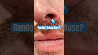 The Hidden Cause of a Random Runny Nose?