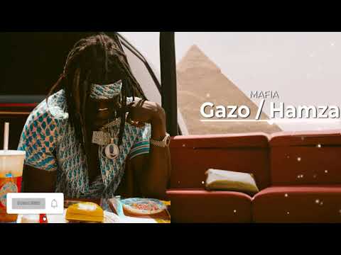 GAZO x Hamza - Mafia [EXCLU]