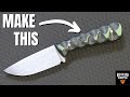 Knife Making 101 How To Make Your First Knife