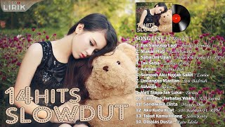 Download lagu LAGU DANGDUT TERBARU 2018 14 Hits SLOWDUT... mp3