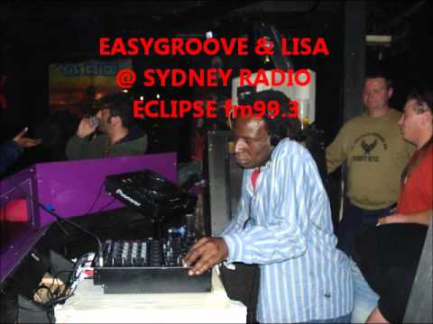 EASYGROOVE & LISA @ SYDNEY RADIO ECLIPSE fm99 3