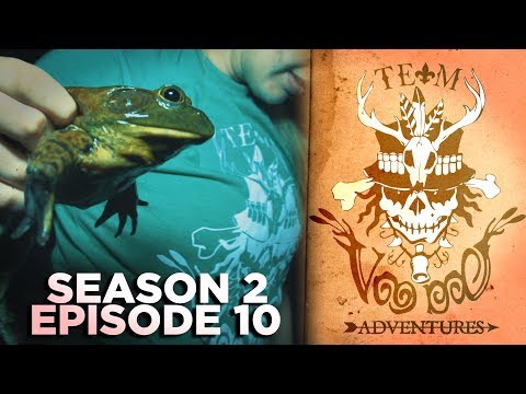 Team Voodoo Adventures- S02E10