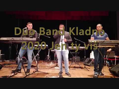 Duo Band Kladno 2020 Jen ty viš