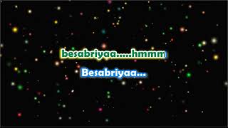 Besabriya - MS Dhoni - Karaoke with Lyrics