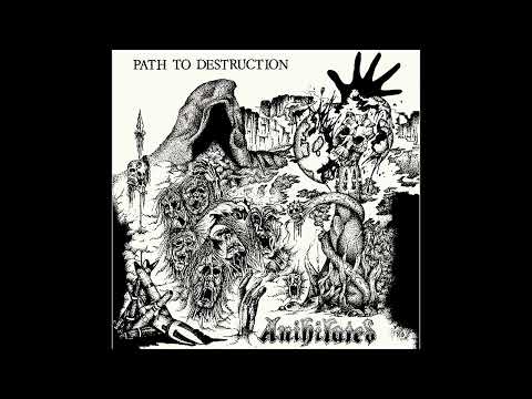 Anihilated 🇬🇧 - Path To Destruction (EP) 1986