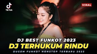 Download lagu DJ FUNKOT TERBARU NEW 2022❗❗DJ TERHUKUM RINDU❗❗DJ JIKA MENGERTI AKU || REMIX NONSTOP TERBARU 2022 mp3