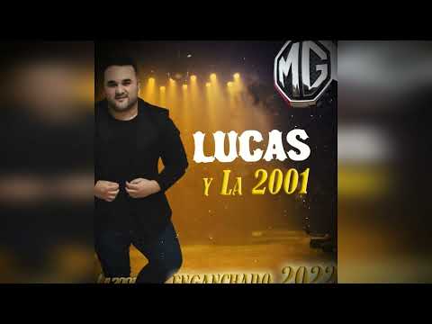 LA 2001 ENGANCHADO 2022