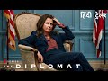The Diplomat | Official Hindi Trailer | Netflix Original Series