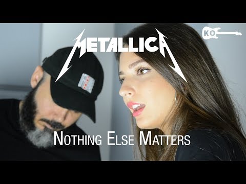 Metallica - Nothing Else Matters - Cover by Kfir Ochaion ft. May Sfadia