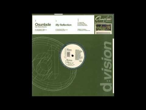 Osunlade feat Divine Essence - My Reflection (Manoo Stella Remix)