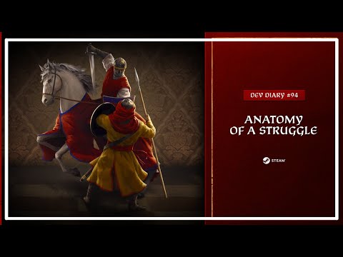 Dev Diary #94: Anatomy Of A Struggle