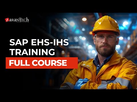SAP EHS IHS Training Full Course ZaranTech
