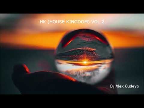 HK (HOUSE KINGDOM) VOL.2 by DJ ALEX CUDEYO