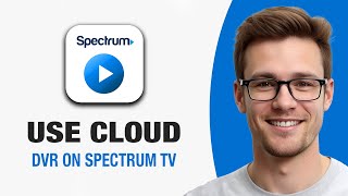 How To Use Cloud DVR On Spectrum TV App (WORKING 2026!)