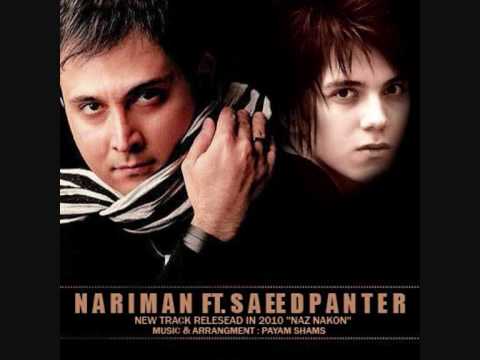 Naz Nakon- Nariman Ft. Saeed Panter