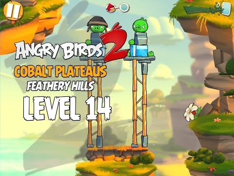 Angry Birds 2 Level 14 Cobalt Plateaus - Feathery Hill 3-Star Walkthrough