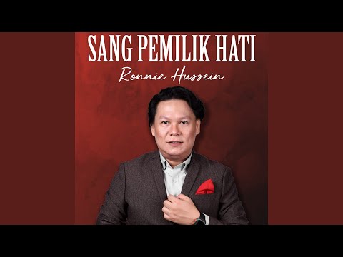 Sang Pemilik Hati