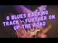 G Blues - Joe Bonamassa / Eric Clapton - Further On Up The Road Backing Track