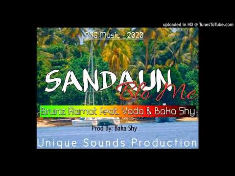Sundaun Blo Me (2020)-Brunz Ramat ft. Vodo & Baka Shy