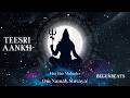 Teesri Aankh Official Music Video