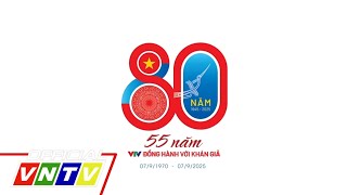 VTV #1 • TEASER VTV 55 NĂM ĐỒNG HÀNH CÙNG KHÁN GIẢ (07/9/1970 - 07/9/2025)