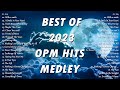 BEST OF 2023 OPM HITS MEDLEY - Old Song Sweet Memories 80s 90s ✨ Stuck On You