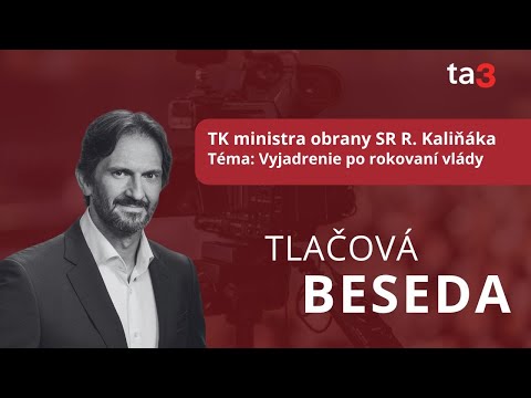 TK R. Kaliňák, Téma: Vyjadrenie po rokovaní vlády