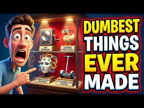 100 Stupid Inventions So Bad They Should’ve Been Illegal