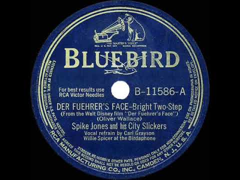 1942 HITS ARCHIVE: Der Fuehrer’s Face - Spike Jones (Carl Grayson & band, vocal)