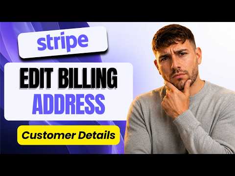 How to Edit a Customer’s Billing Address in Stripe (Billing Address Guide 2026)