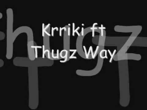 Krriki ft Thugz Way-Veq pak 2010