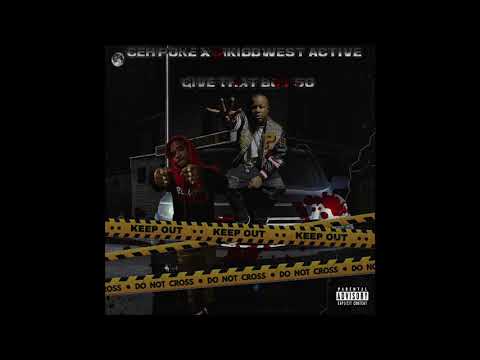 CEH POKE FT MKIDDWEST ACTIVE - GIVE THAT BOY 50