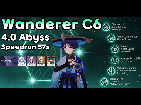 Wanderer C6 4.0 Spiral Abyss Speedrun 57s