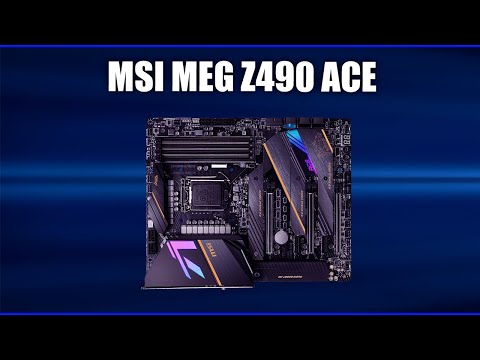 MSI MEG Z490 ACE