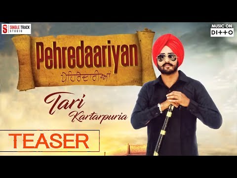 New Punjabi Songs 2017 | Pehredaariyan | Teaser | Tari Kartarpuria | Smi Audio