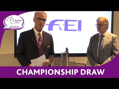 FEI Ground Jury Championship Draw -  Aachen - FEI European Championships 2015